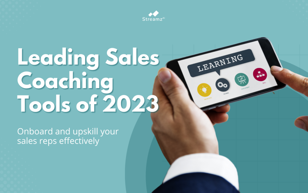 Leading sales coaching tools for onboarding and upskilling sales reps in 2023